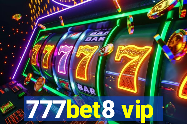 777bet8 vip